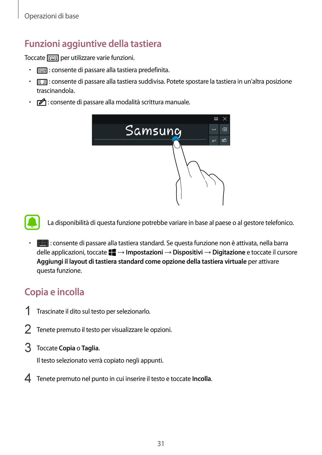 Samsung SM-W708NZKAITV, SM-W708NZKATIM, SM-W708NZKALUX, SM-W700NZKAITV Funzioni aggiuntive della tastiera, Copia e incolla 