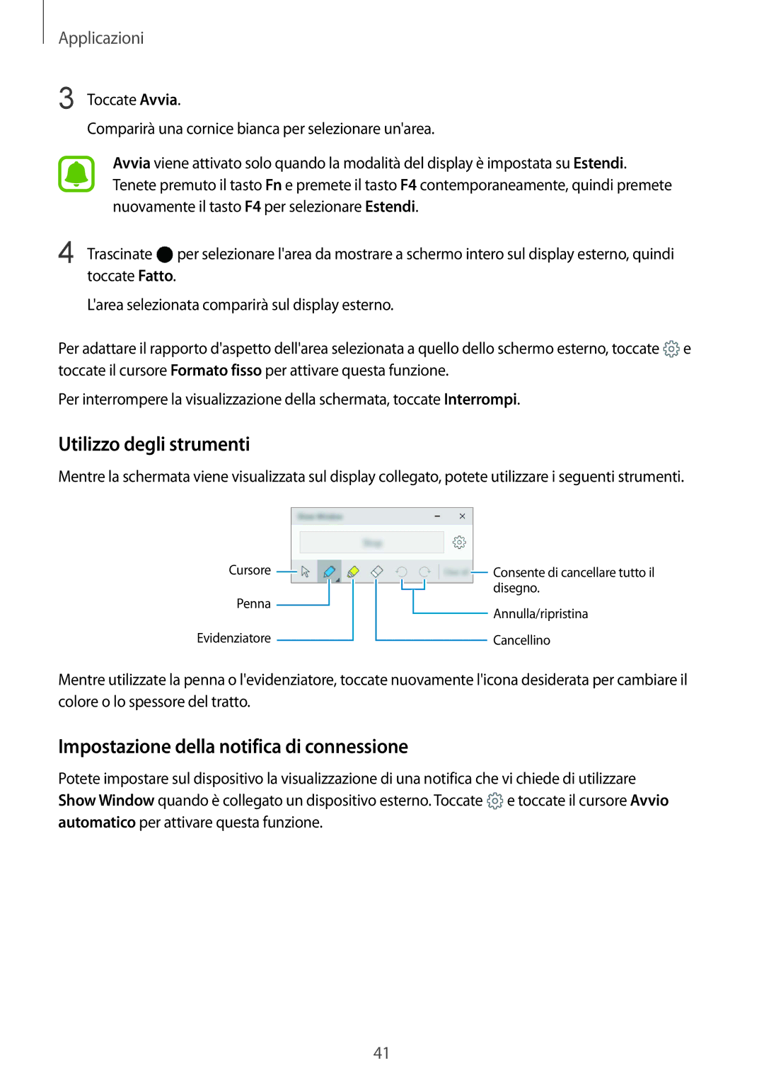 Samsung SM-W708NZKALUX, SM-W708NZKATIM, SM-W700NZKAITV Utilizzo degli strumenti, Impostazione della notifica di connessione 