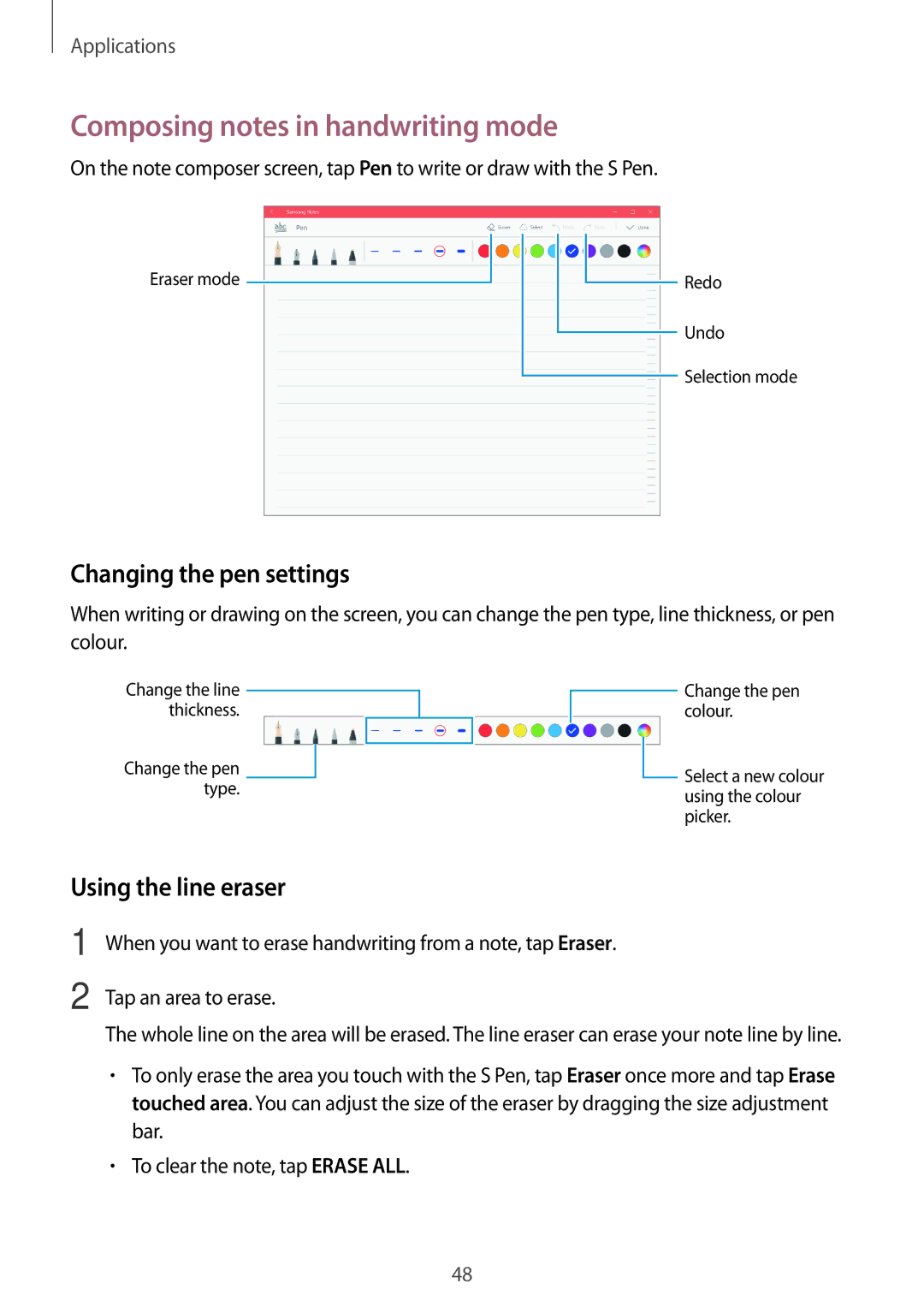 Samsung SM-W720NZKAXJP manual Composing notes in handwriting mode, Changing the pen settings, Using the line eraser 