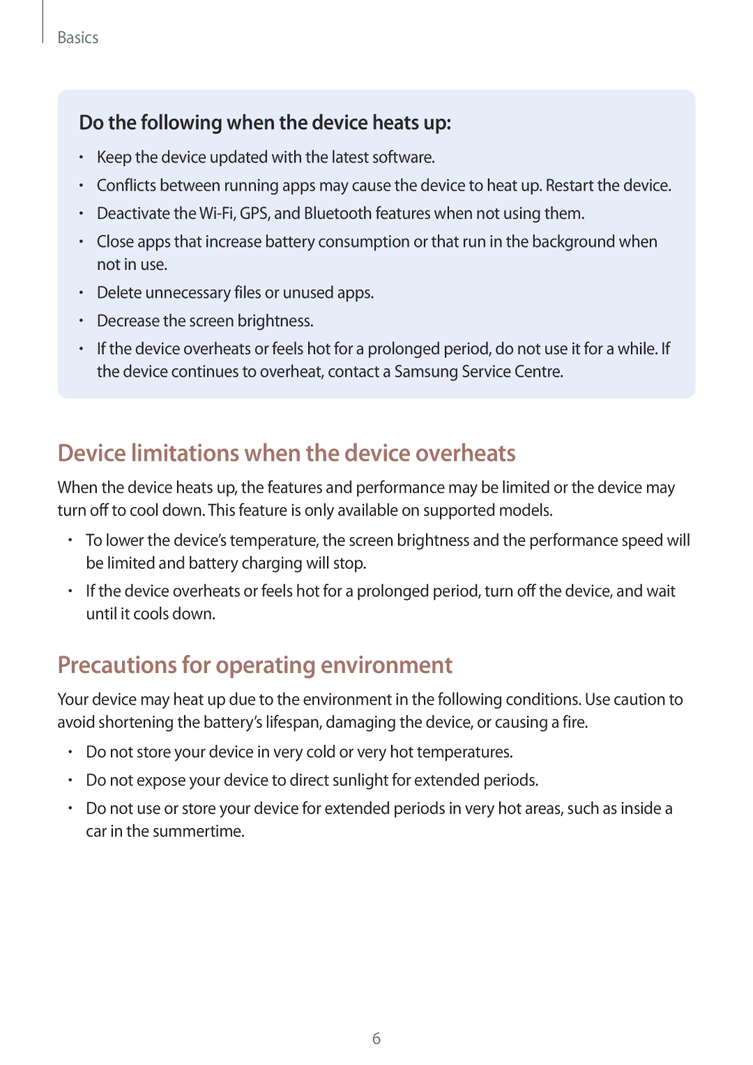 Samsung SM-W720NZKAXJP manual Device limitations when the device overheats, Precautions for operating environment 