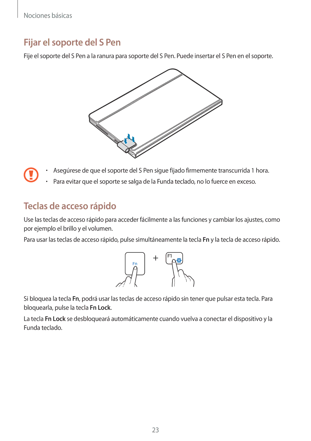 Samsung SM-W728NZKAPHE, SM-W720NZKBPHE manual Fijar el soporte del S Pen, Teclas de acceso rápido 