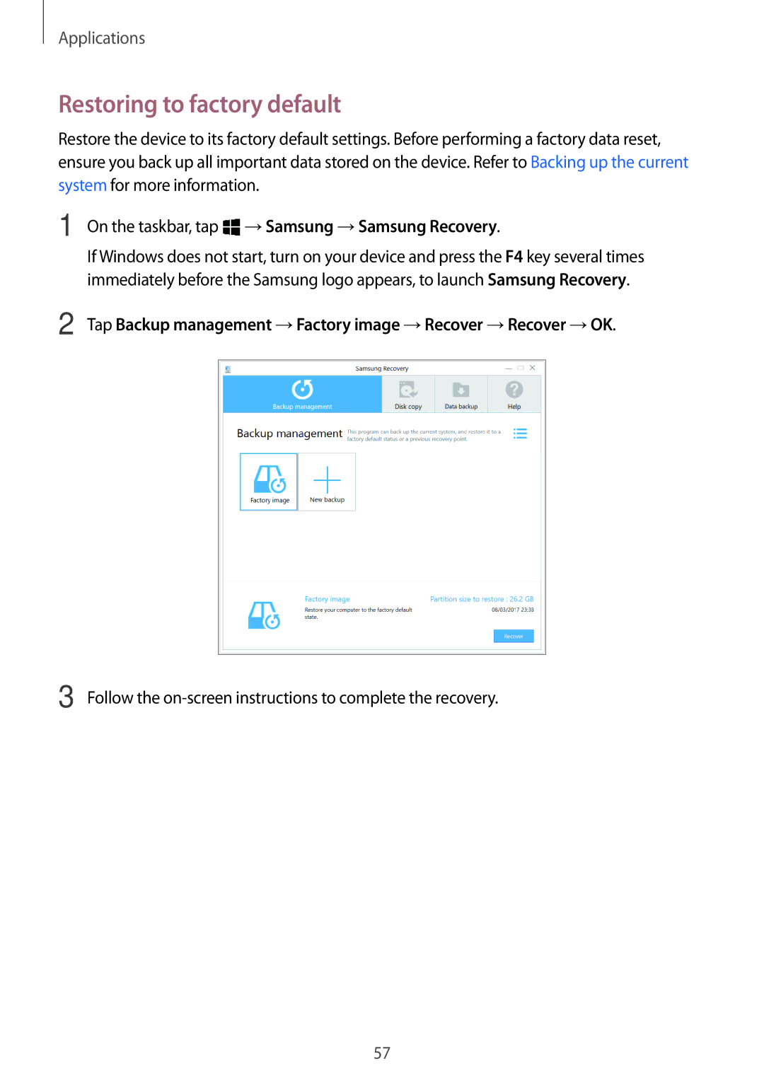 Samsung SM-W720NZKAXEF, SM-W728NZKADBT manual Restoring to factory default, On the taskbar, tap →Samsung →Samsung Recovery 