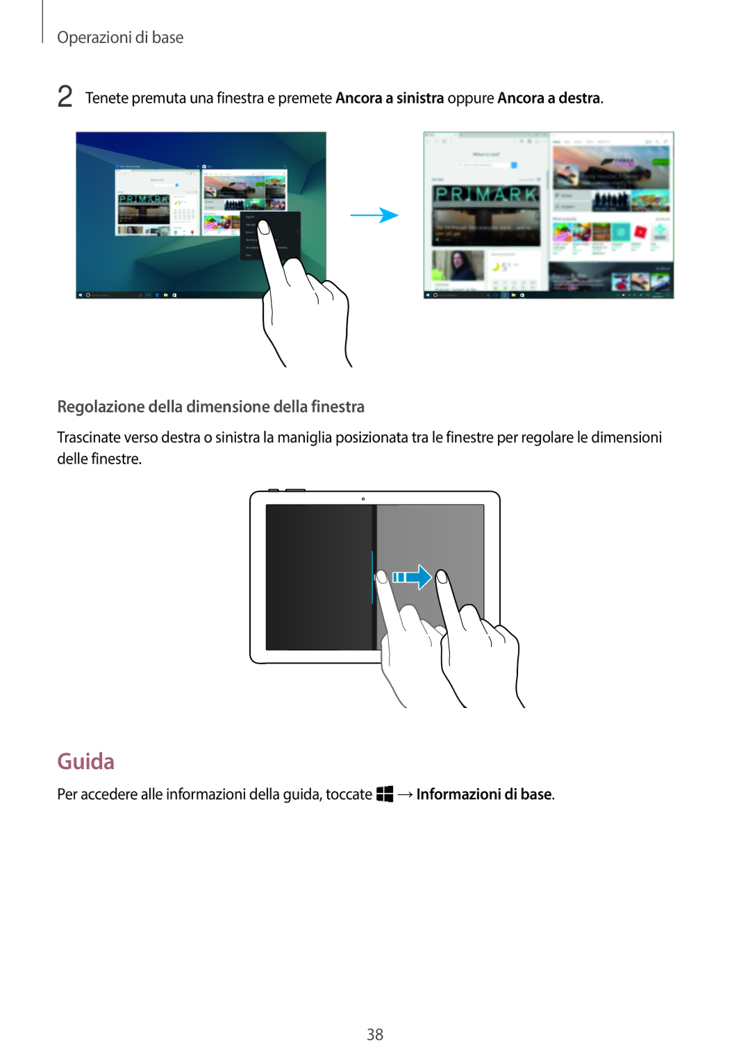 Samsung SM-W720NZKAITV, SM-W728NZKADBT, SM-W720NZKBITV, SM-W728NZKAITV Guida, Regolazione della dimensione della finestra 