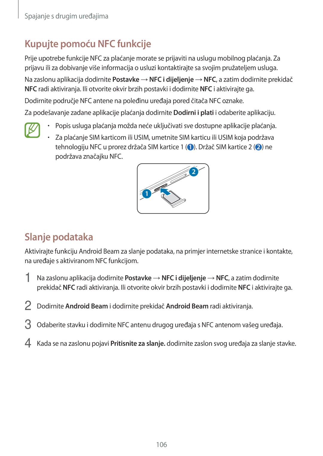 Samsung SM-A500FZKUDHR, SM2A500FZWUVIP, SM-A500FZDUSEE, SM-A500FZWUTWO manual Kupujte pomoću NFC funkcije, Slanje podataka 