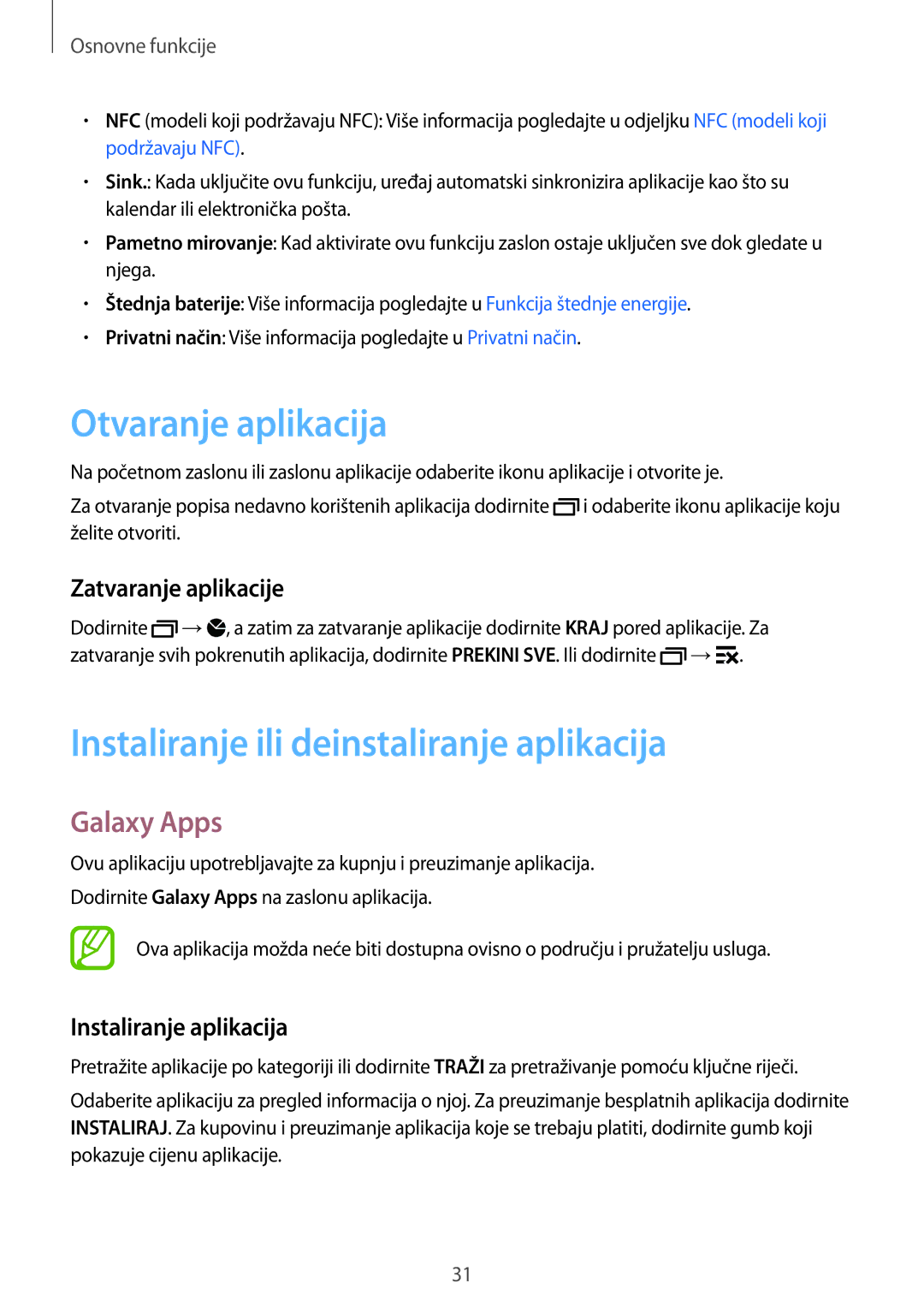 Samsung SM-A500FZDUTWO, SM2A500FZWUVIP manual Otvaranje aplikacija, Instaliranje ili deinstaliranje aplikacija, Galaxy Apps 