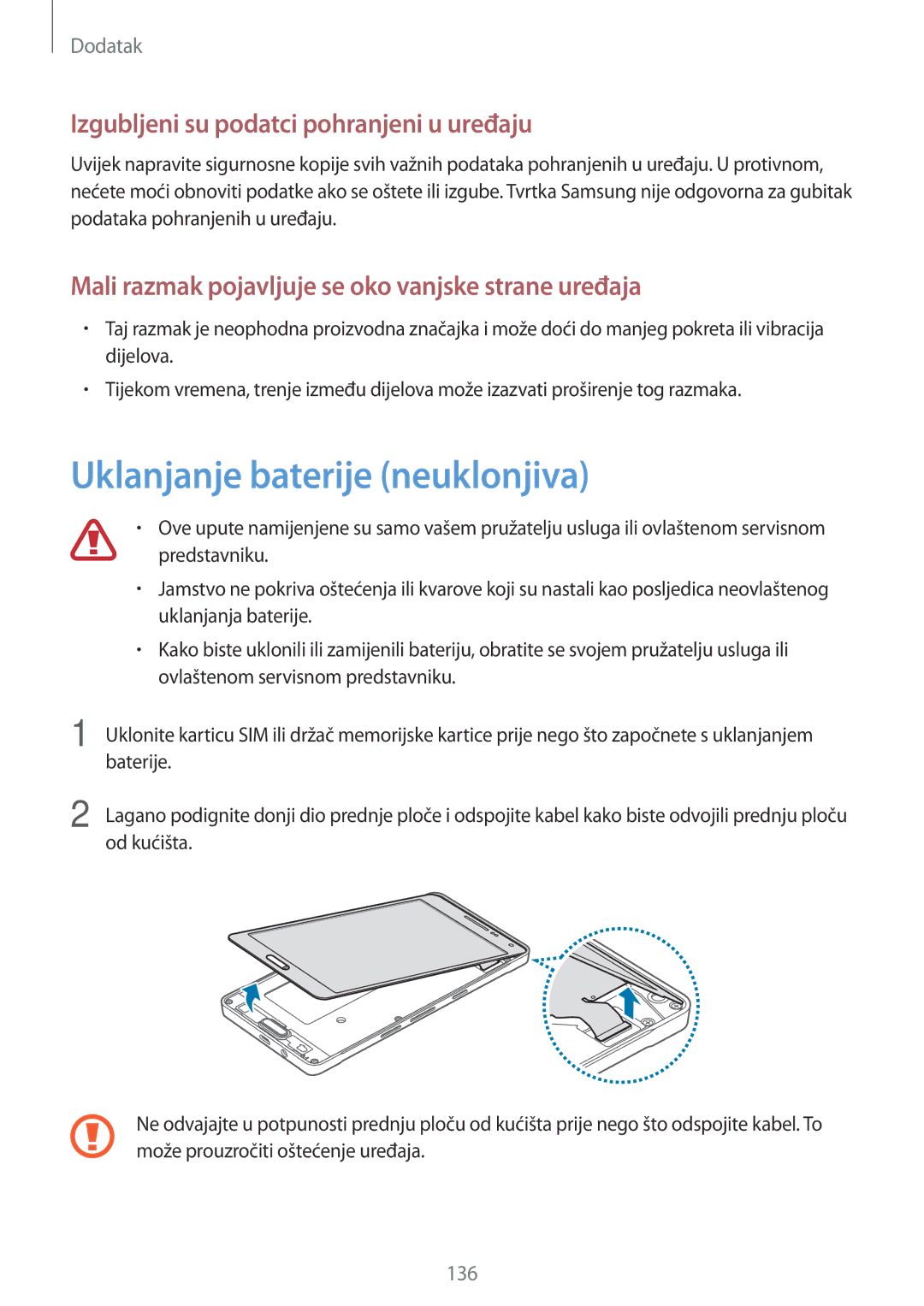 Samsung SM-A500FZWUDHR, SM2A500FZWUVIP manual Uklanjanje baterije neuklonjiva, Izgubljeni su podatci pohranjeni u uređaju 