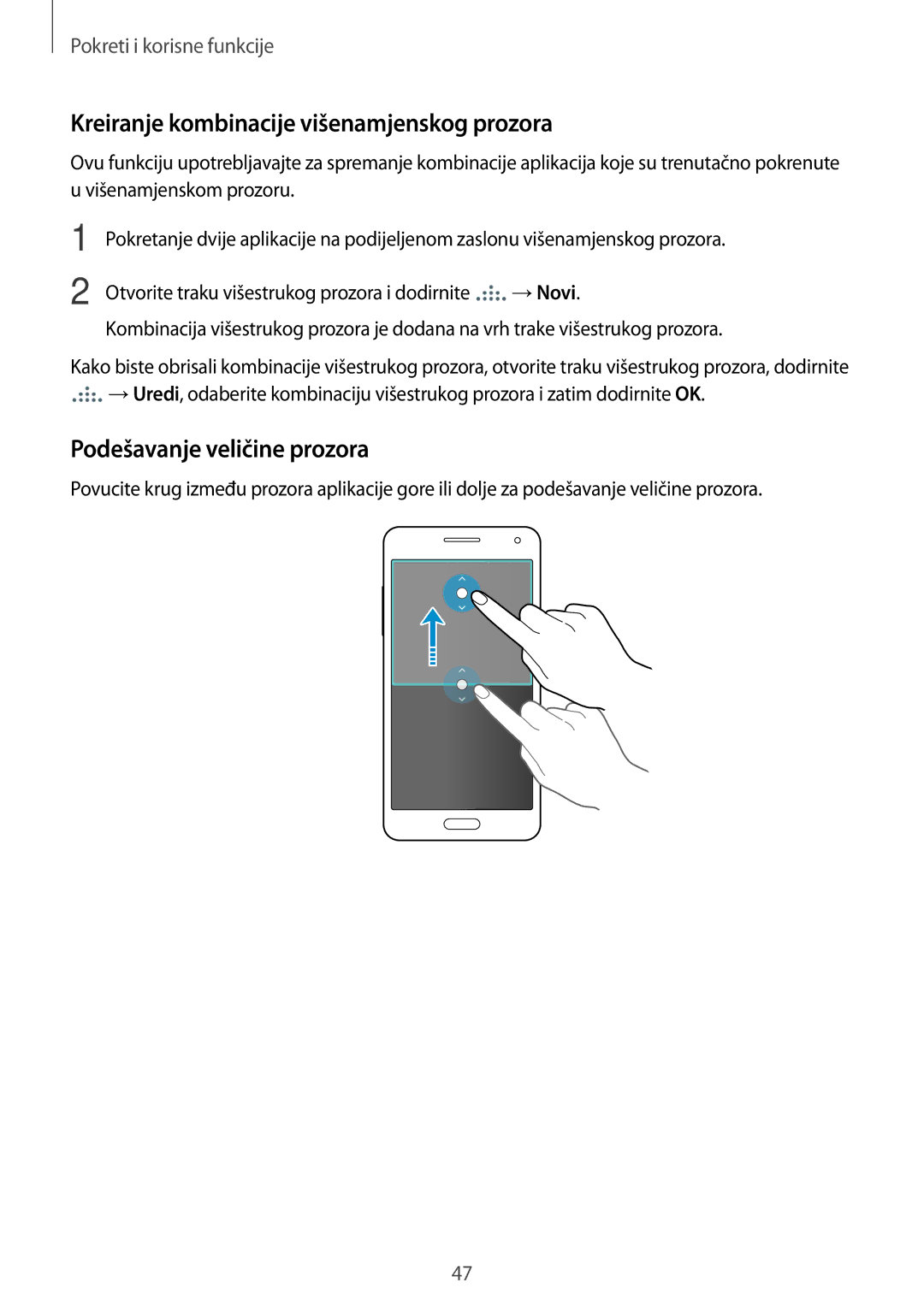 Samsung SM-A500FZWUVIP, SM2A500FZWUVIP manual Kreiranje kombinacije višenamjenskog prozora, Podešavanje veličine prozora 