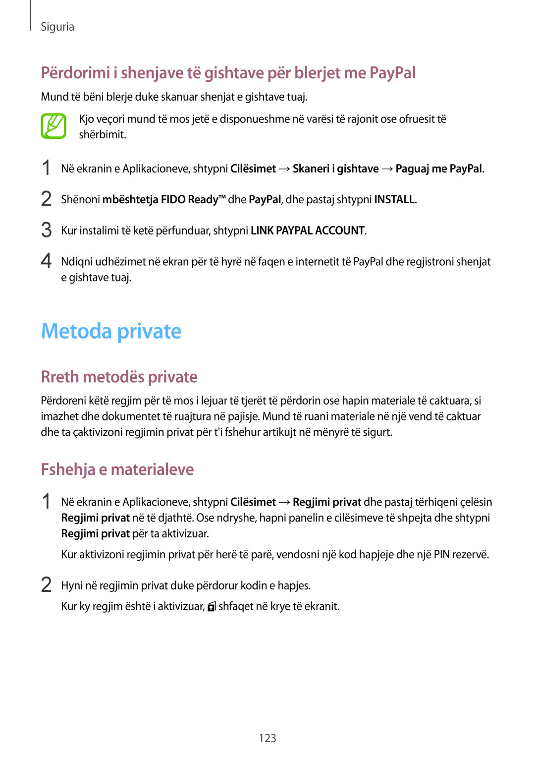 Samsung SM-G900FZKATSR manual Metoda private, Përdorimi i shenjave të gishtave për blerjet me PayPal, Rreth metodës private 