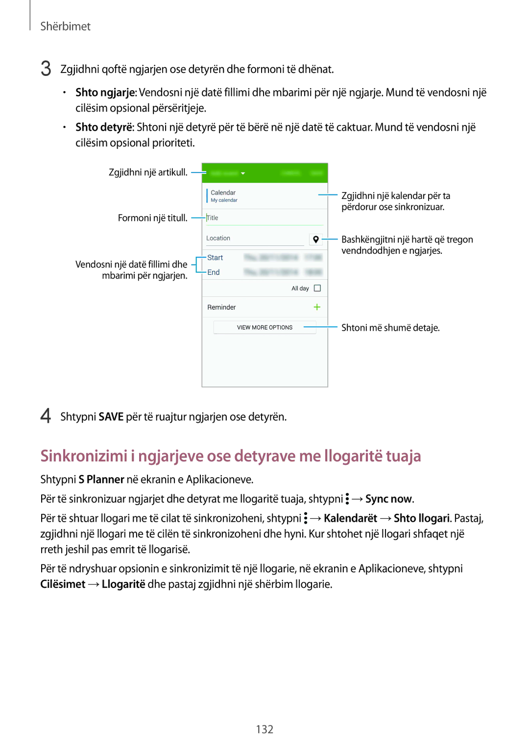 Samsung SM-G900FZBASEE, SM2G900FZKAMSR, SM2G900FZKATSR manual Sinkronizimi i ngjarjeve ose detyrave me llogaritë tuaja 