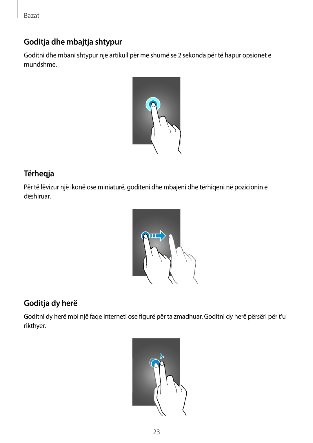 Samsung SM-G900FZWAMSR, SM2G900FZKAMSR, SM2G900FZKATSR manual Goditja dhe mbajtja shtypur, Tërheqja, Goditja dy herë 