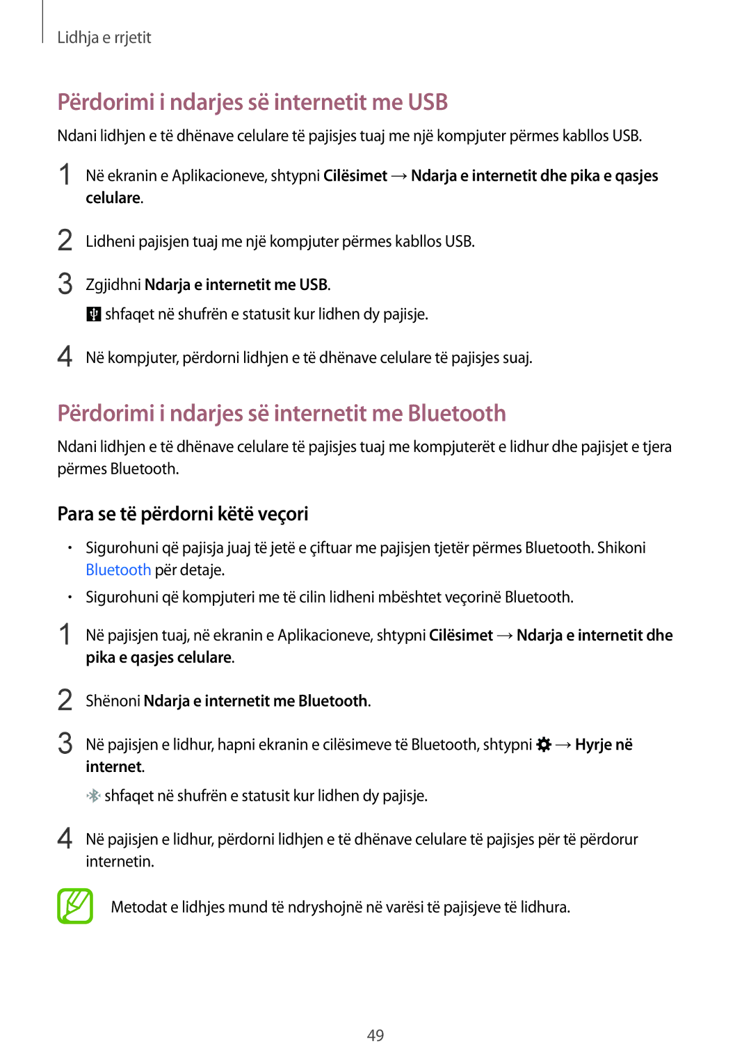 Samsung SM-G900FZDASEE manual Përdorimi i ndarjes së internetit me USB, Përdorimi i ndarjes së internetit me Bluetooth 