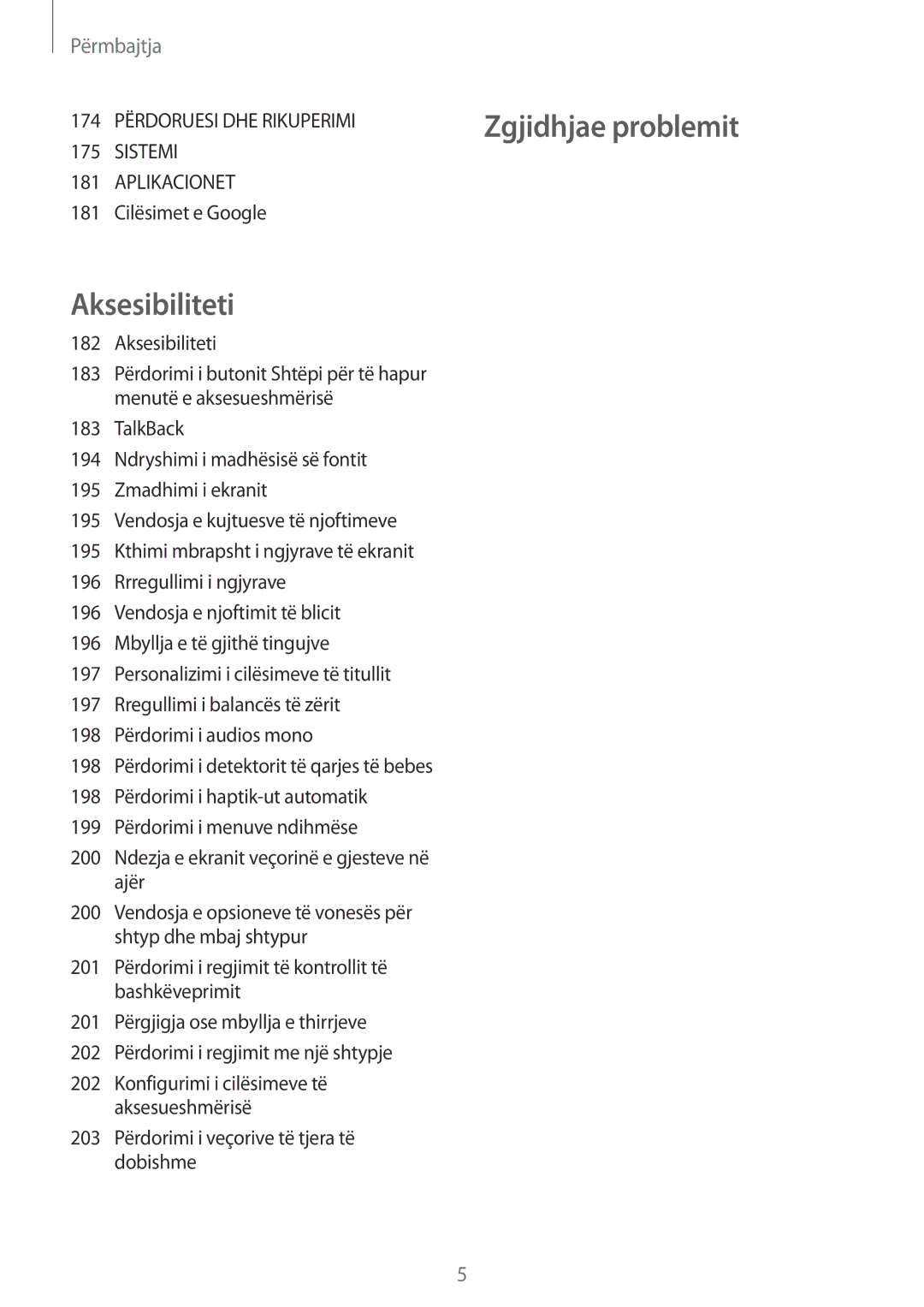 Samsung SM2G900FZWATSR, SM2G900FZKAMSR, SM2G900FZKATSR manual Zgjidhjae problemit Aksesibiliteti, 181 Cilësimet e Google 