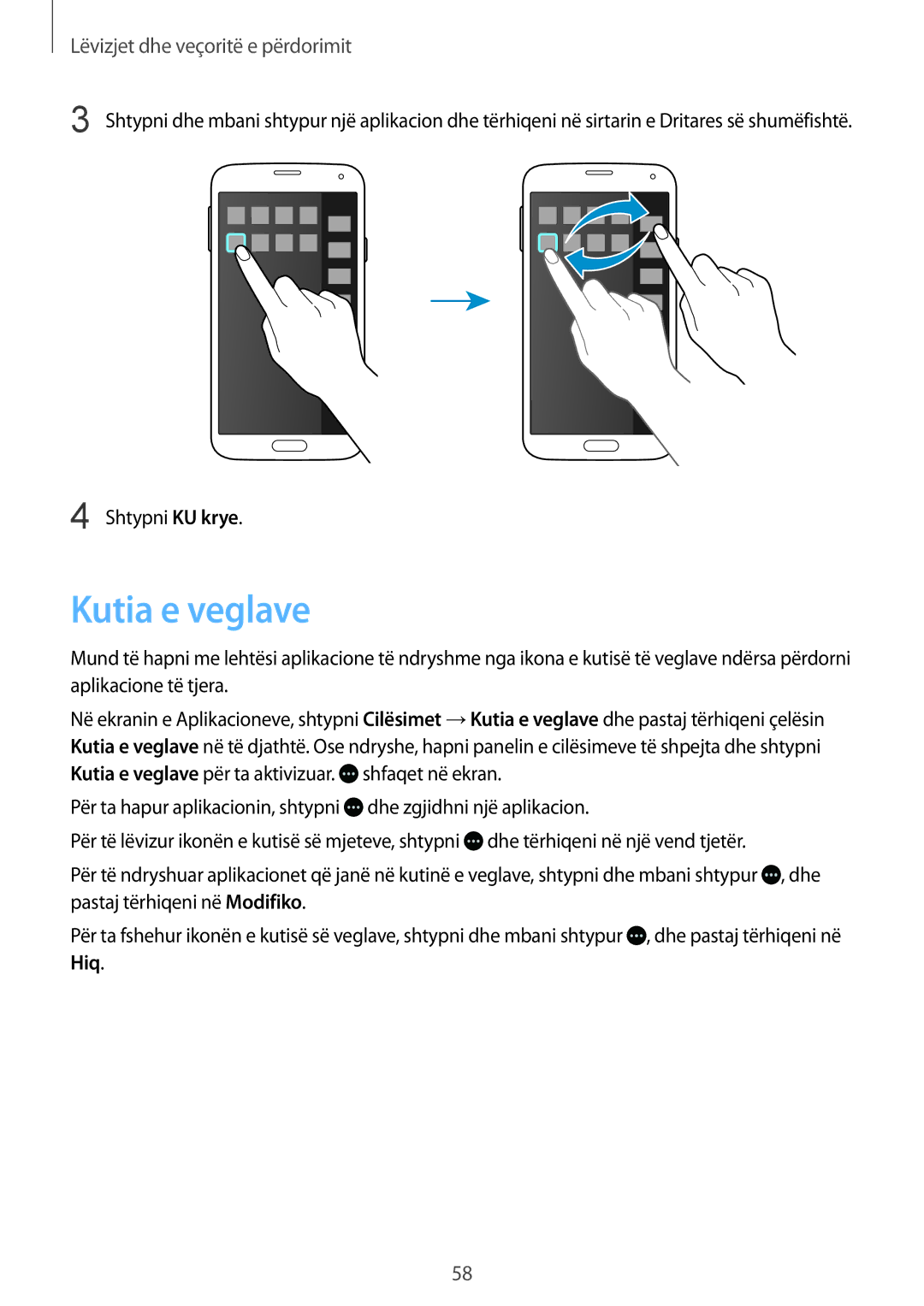 Samsung SM-G900FZDAAVF, SM2G900FZKAMSR, SM2G900FZKATSR, SM-G900FZWATOP, SM2G900FZWATOP manual Kutia e veglave, Shtypni KU krye 