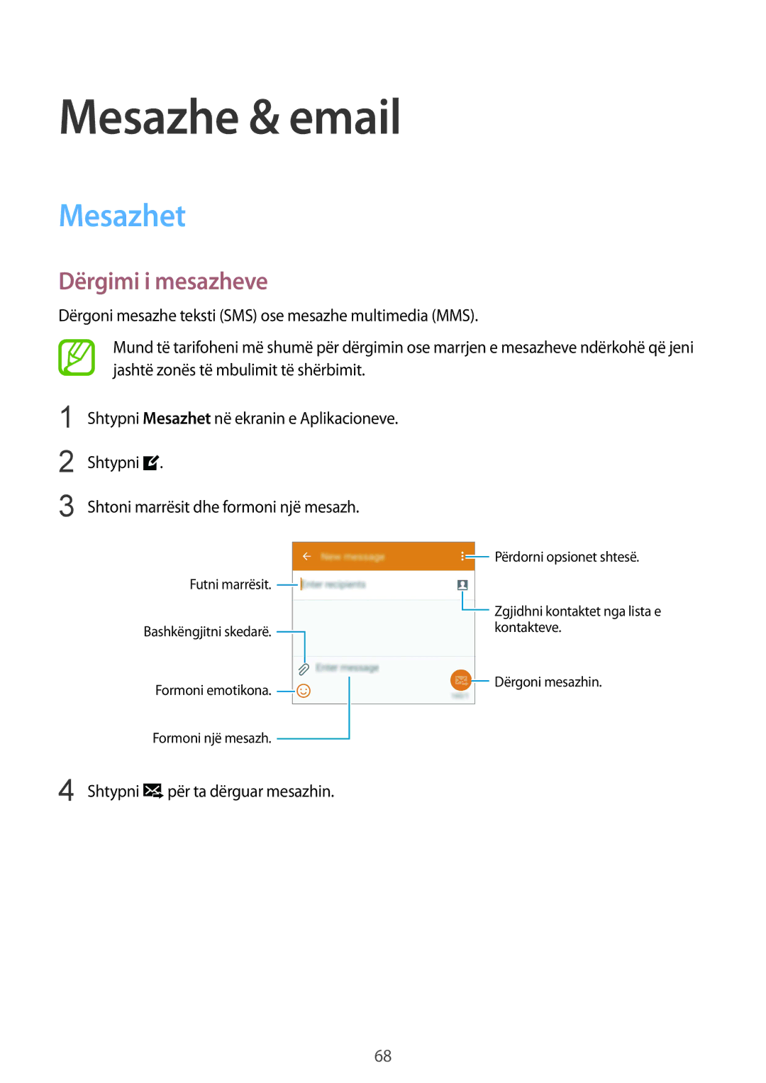 Samsung SM-G900FZWATSR, SM2G900FZKAMSR, SM2G900FZKATSR manual Mesazhe & email, Mesazhet, Dërgimi i mesazheve, Shtypni 