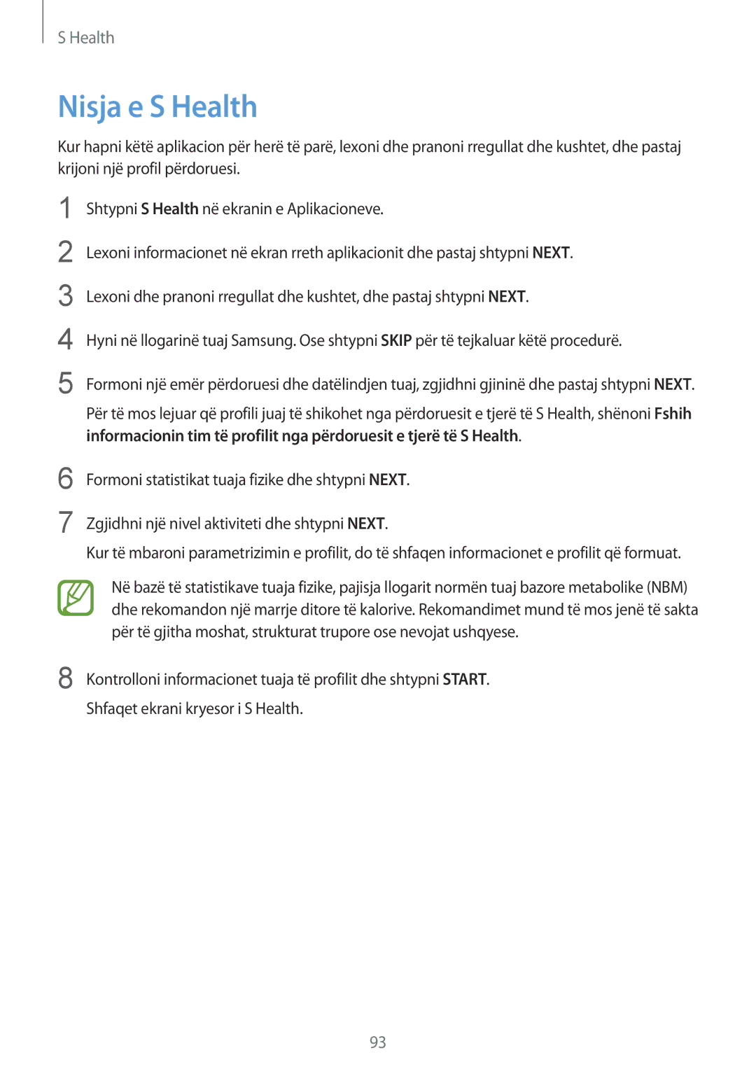 Samsung SM-G900FZDATEB, SM2G900FZKAMSR, SM2G900FZKATSR, SM-G900FZDAAVF, SM-G900FZWATOP, SM2G900FZWATOP manual Nisja e S Health 