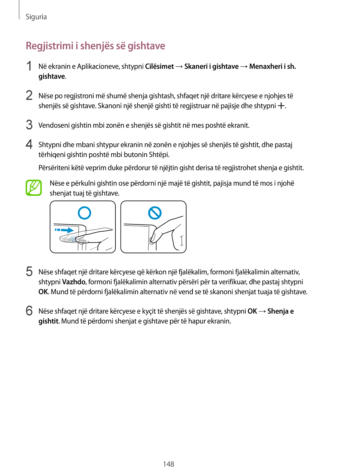 Samsung SM-G900FZBAAVF, SM2G900FZKAMSR, SM2G900FZKATSR, SM-G900FZDAAVF, SM-G900FZWATOP manual Regjistrimi i shenjës së gishtave 