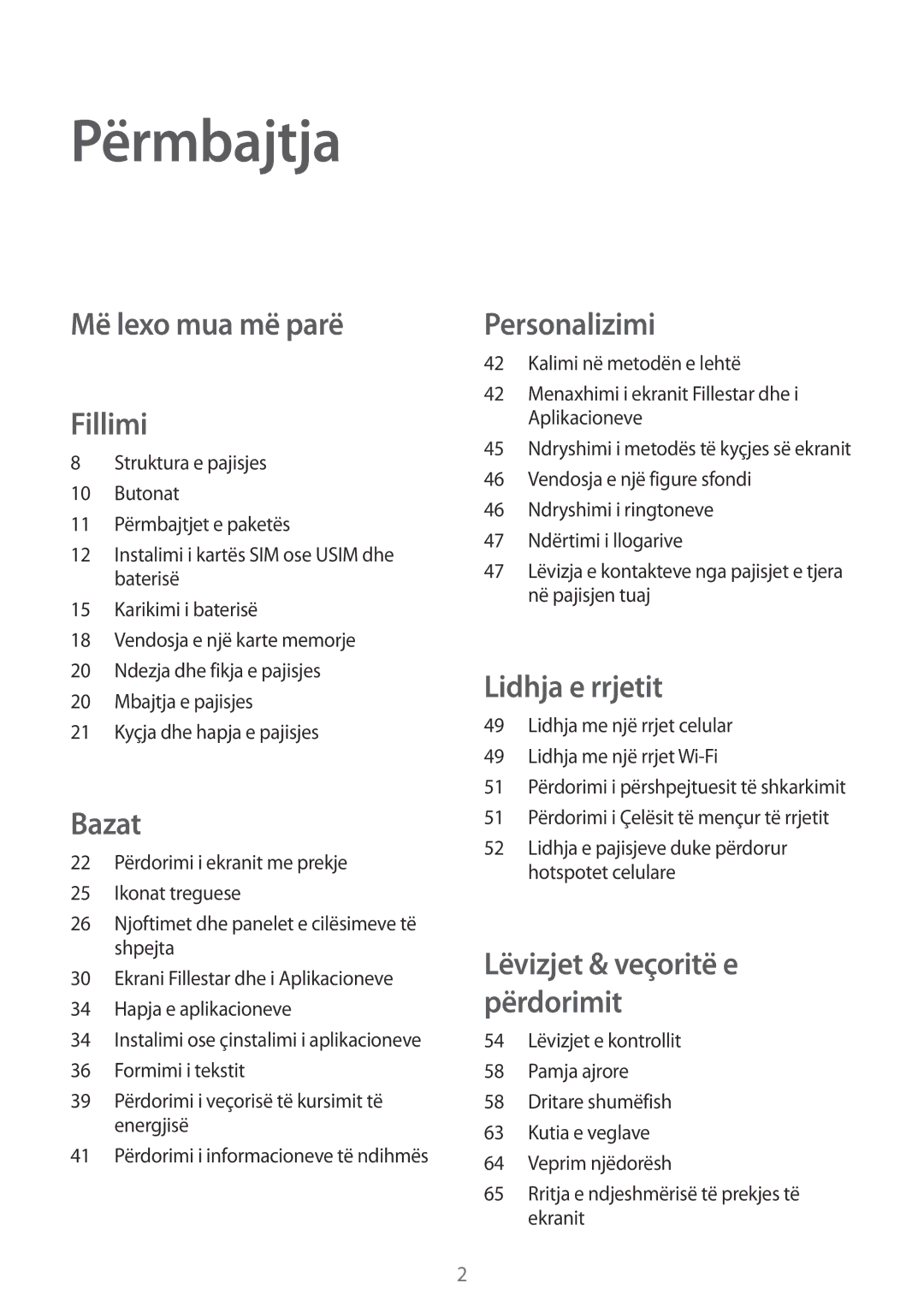 Samsung SM-G900FZDAAVF, SM2G900FZKAMSR, SM2G900FZKATSR, SM-G900FZWATOP manual Përmbajtja, Më lexo mua më parë Fillimi 