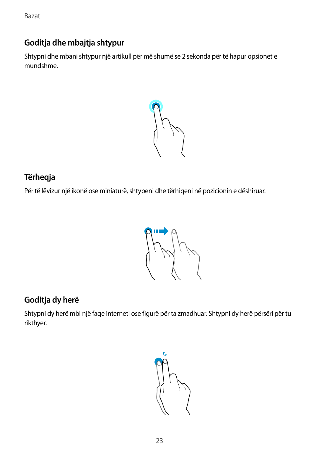 Samsung SM-G900FZWAMSR, SM2G900FZKAMSR, SM2G900FZKATSR manual Goditja dhe mbajtja shtypur, Tërheqja, Goditja dy herë 