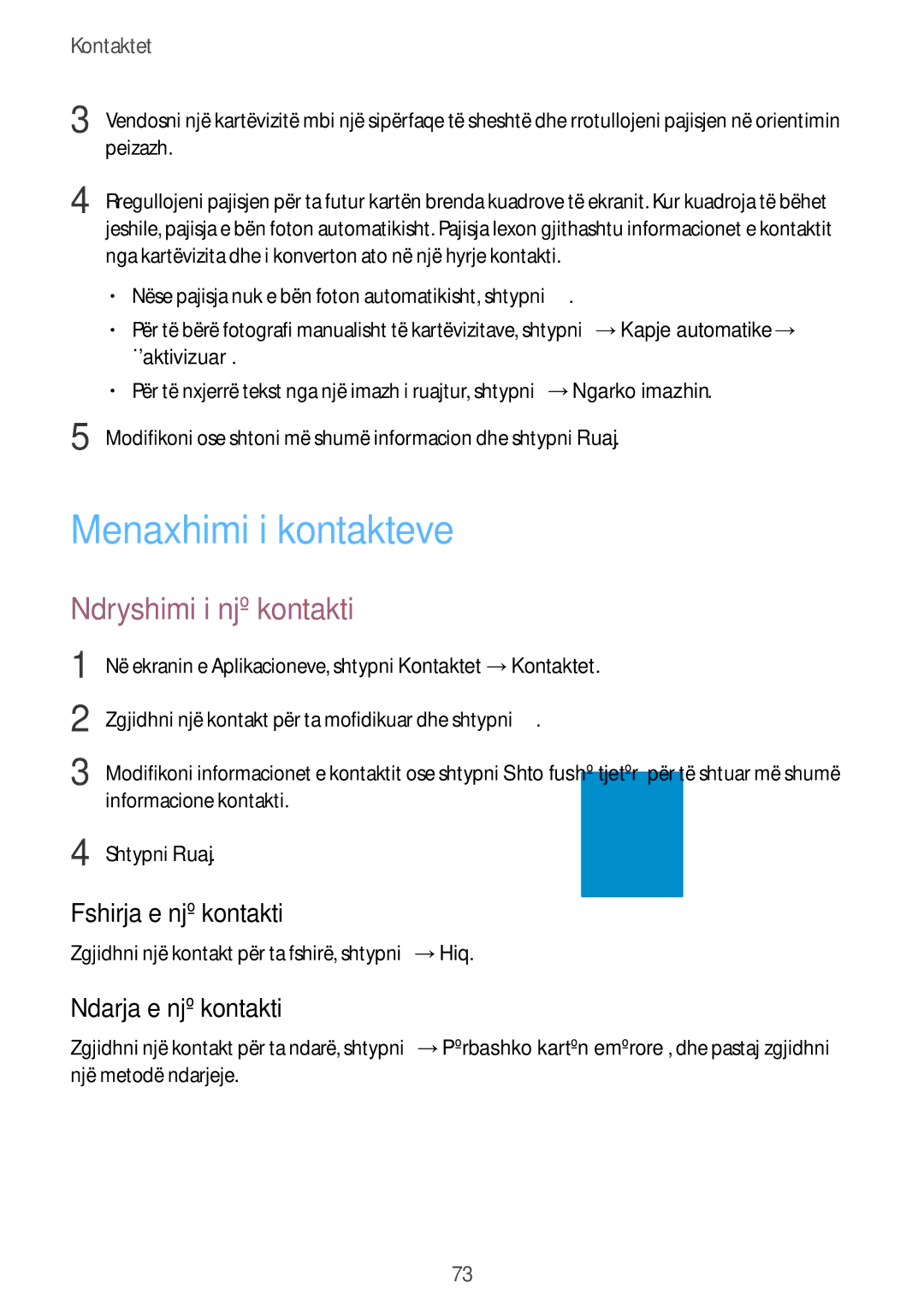 Samsung SM2G900FZKATOP Menaxhimi i kontakteve, Ndryshimi i një kontakti, Fshirja e një kontakti, Ndarja e një kontakti 