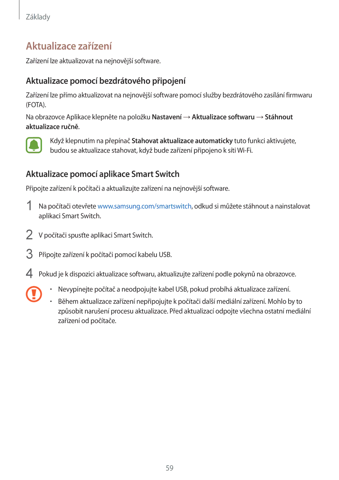 Samsung SM-G928FZKADPL, SM2G928FZKAETL, SM-G928FZDACOS manual Aktualizace zařízení, Aktualizace pomocí bezdrátového připojení 