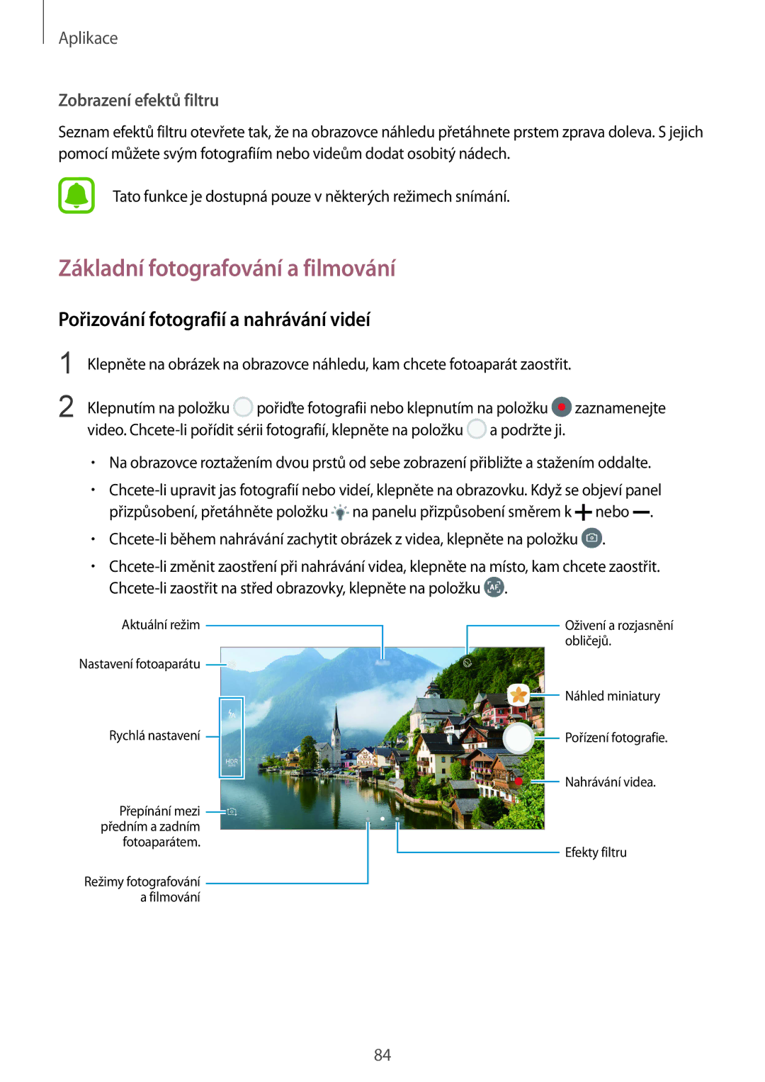 Samsung SM-G928FZKASWC, SM2G928FZKAETL manual Základní fotografování a filmování, Pořizování fotografií a nahrávání videí 