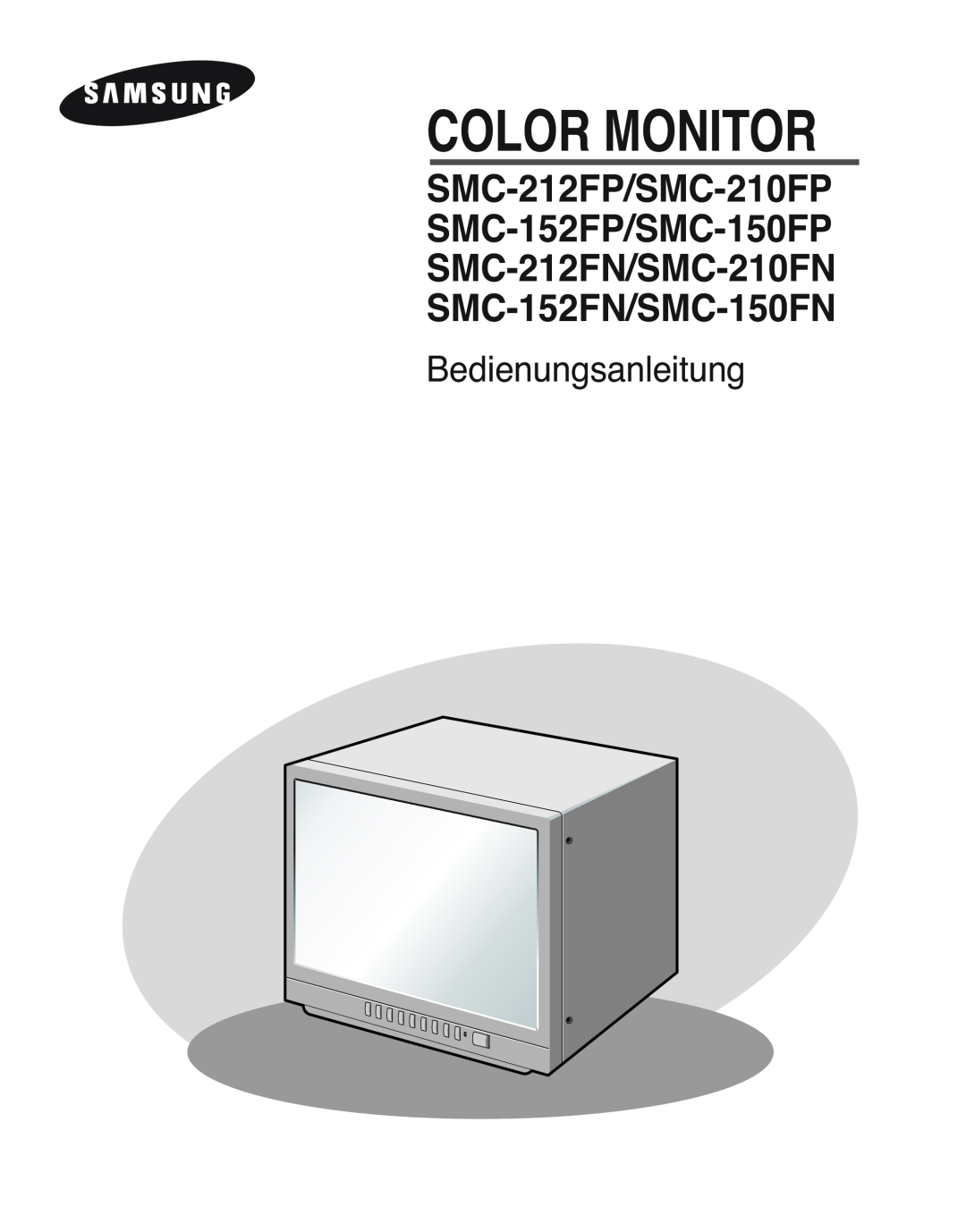 Samsung SMC-212FP, SMC-150FP, SMC-152FPV, SMC-210FPV manual Bedienungsanleitung, Color Monitor 