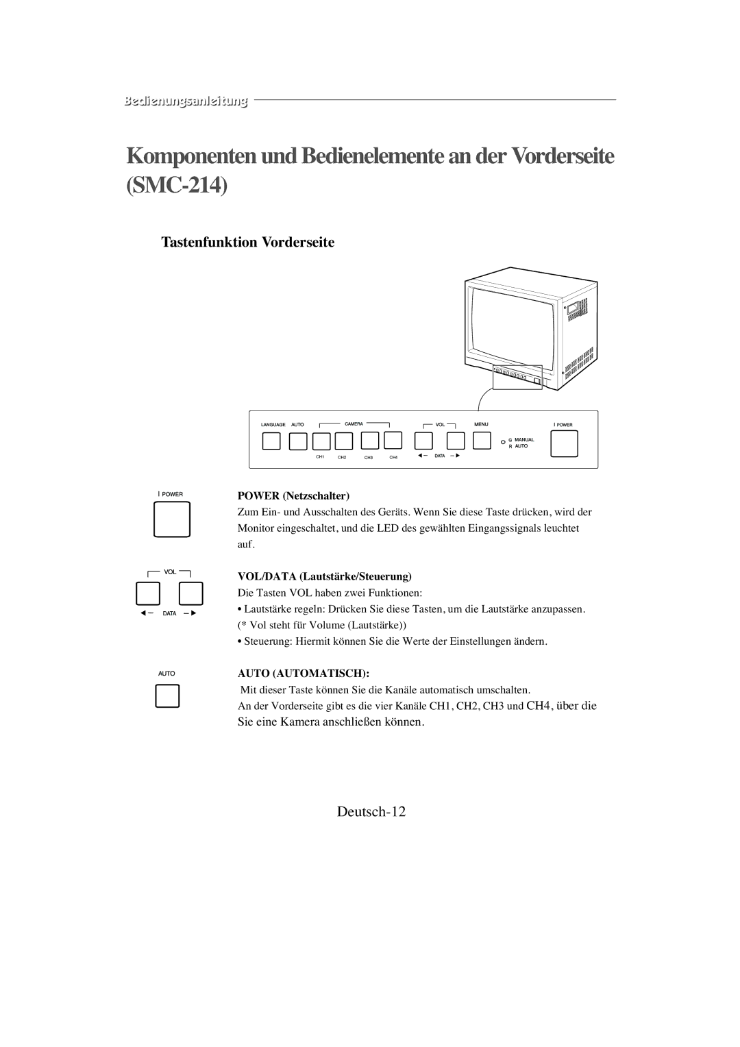 Samsung SMC-214PV, SMC-213P manual Komponenten und Bedienelemente an der Vorderseite SMC-214, Deutsch-12, Power Netzschalter 