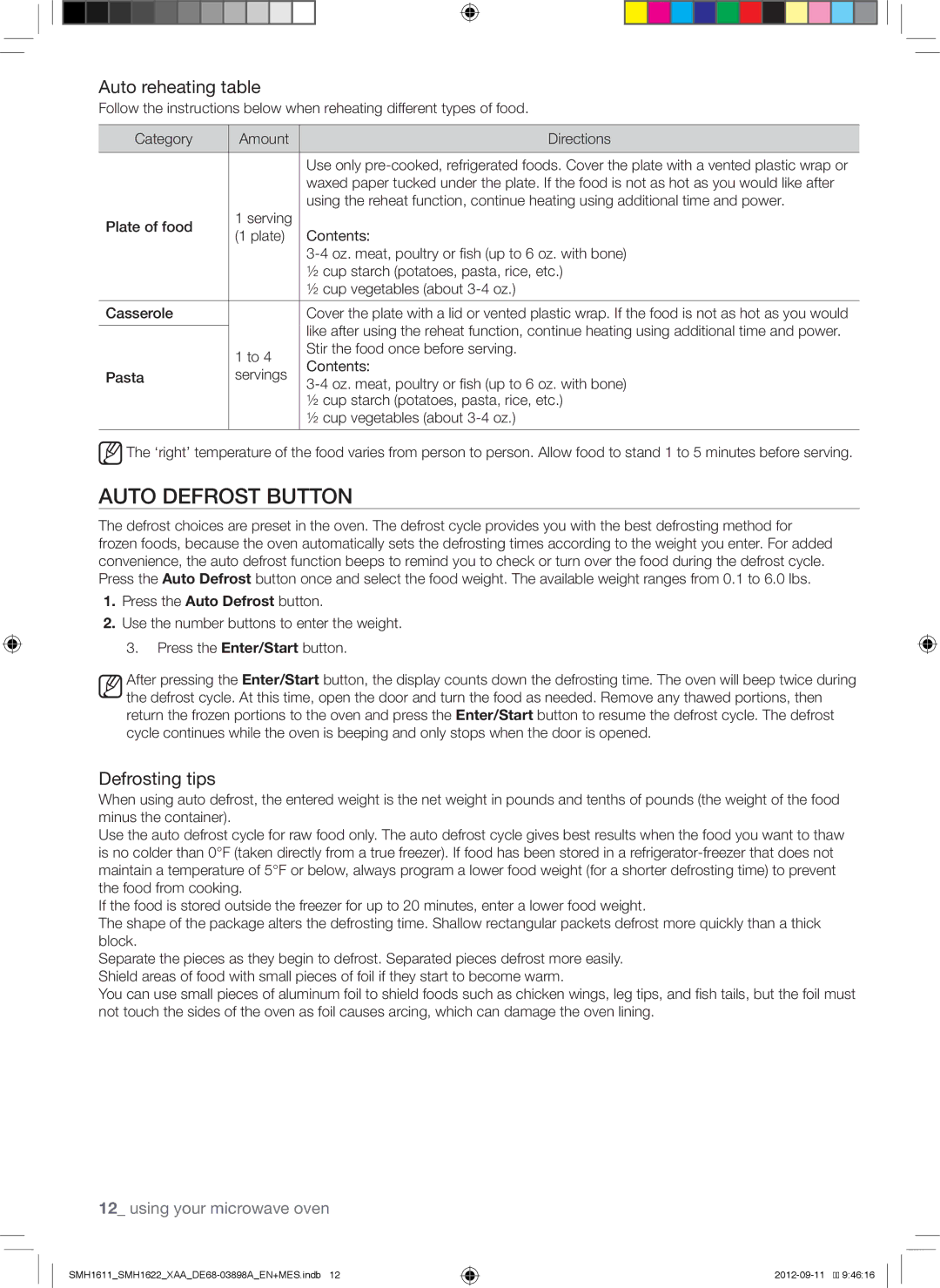 Samsung SMH1611, SMH1622S Auto Defrost Button, Auto reheating table, Defrosting tips, Stir the food once before serving 