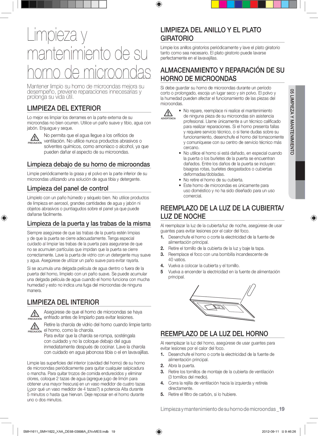 Samsung SMH1622B, SMH1622S, SMH1611 Limpieza DEL Exterior, Limpieza DEL Interior, Limpieza DEL Anillo Y EL Plato Giratorio 