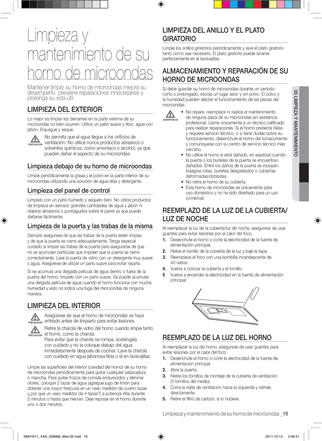 Samsung SMH1622B, SMH1622S, SMH1622W Limpieza del exterior, Limpieza del interior, Limpieza del anillo y el plato Giratorio 