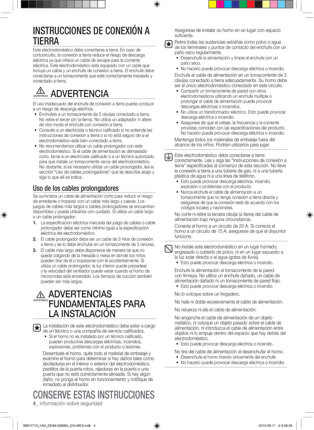 Samsung SMH1713W, SMH1713S Instrucciones DE Conexión a Tierra, No tire del cable de alimentación al desenchufar el horno 