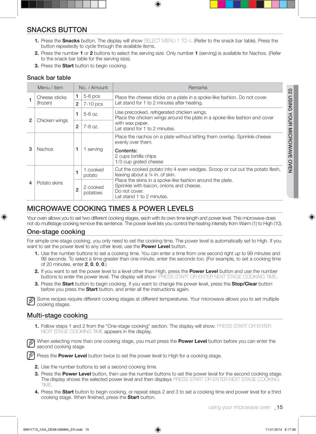 Samsung SMH1713 user manual Snacks button, Microwave Cooking Times & Power Levels, One-stage cooking, Multi-stage cooking 