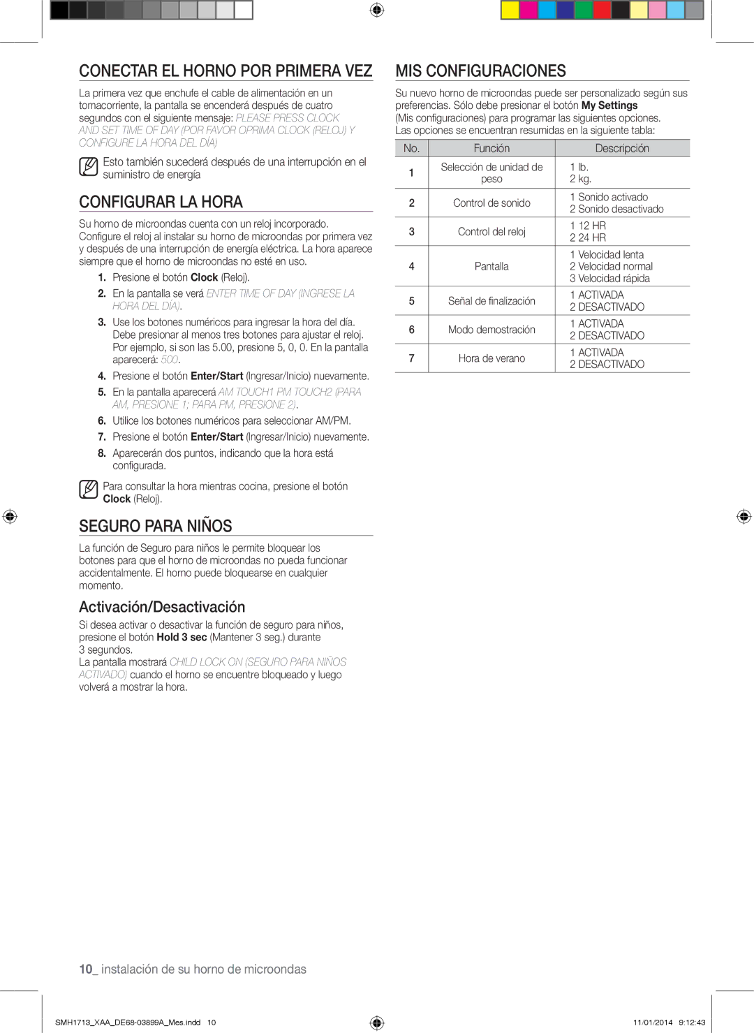 Samsung SMH1713 user manual Conectar el horno por primera vez, Configurar la hora, Seguro para niños, Mis configuraciones 