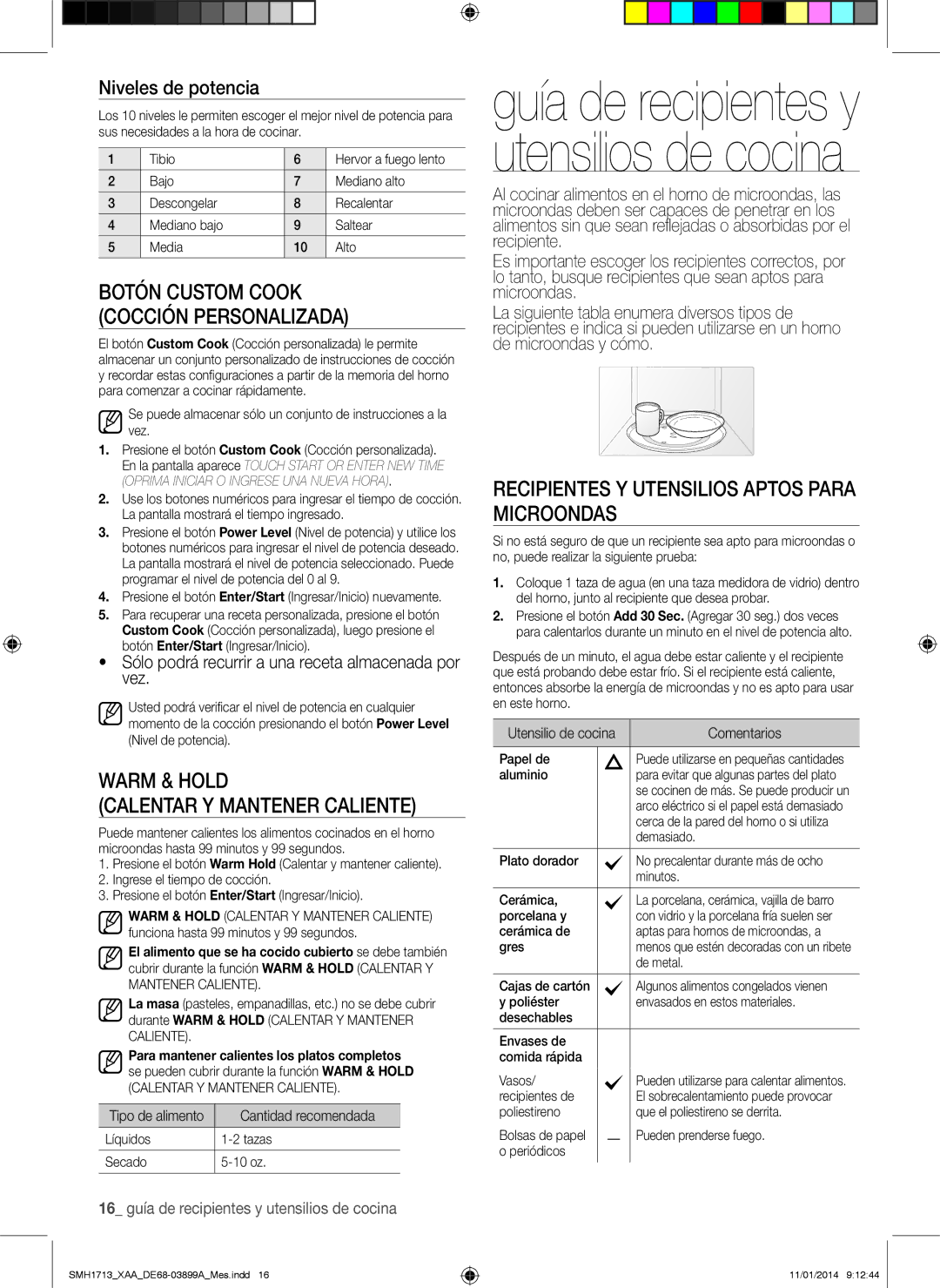 Samsung SMH1713 Botón Custom Cook Cocción personalizada, Warm & Hold Calentar y mantener caliente, Niveles de potencia 