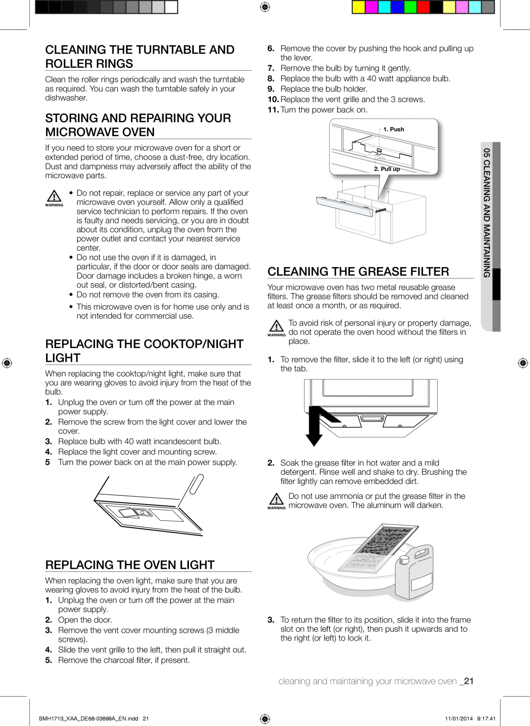 Samsung SMH1713 user manual Cleaning the turntable and roller rings, Storing and repairing your microwave oven 