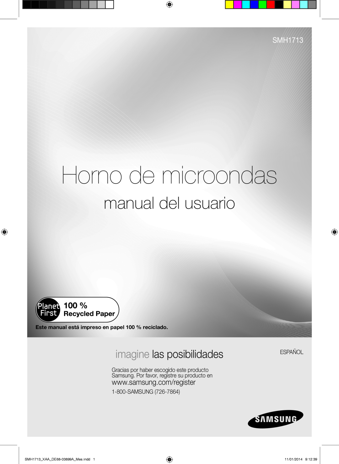 Samsung SMH1713 Horno de microondas, manual del usuario, imagine las posibilidades, Samsung, Español, 11/01/2014 