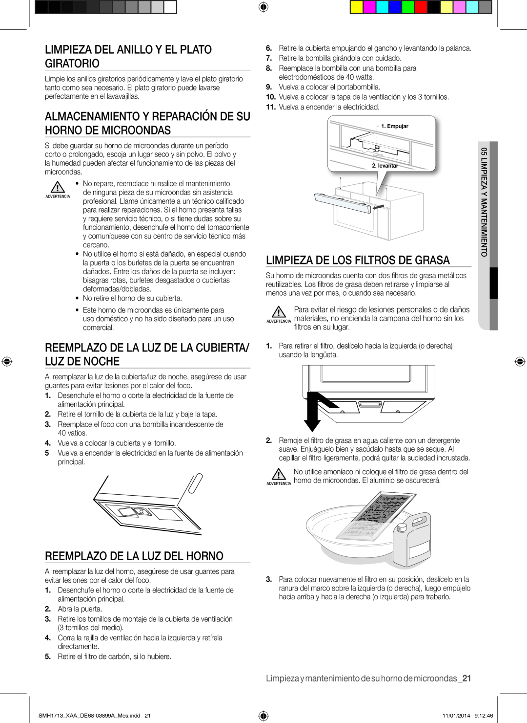 Samsung SMH1713 user manual Limpieza del anillo y el plato giratorio, Almacenamiento y reparación de su horno de microondas 