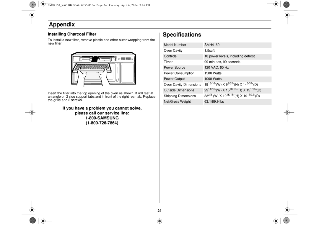 Samsung SMH4150 owner manual Appendix, Specifications, Installing Charcoal Filter, If you have a problem you cannot solve 