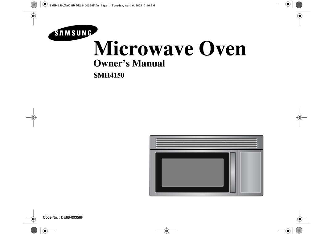 Samsung SMH4150 owner manual Microwave Oven, Owner’s Manual 