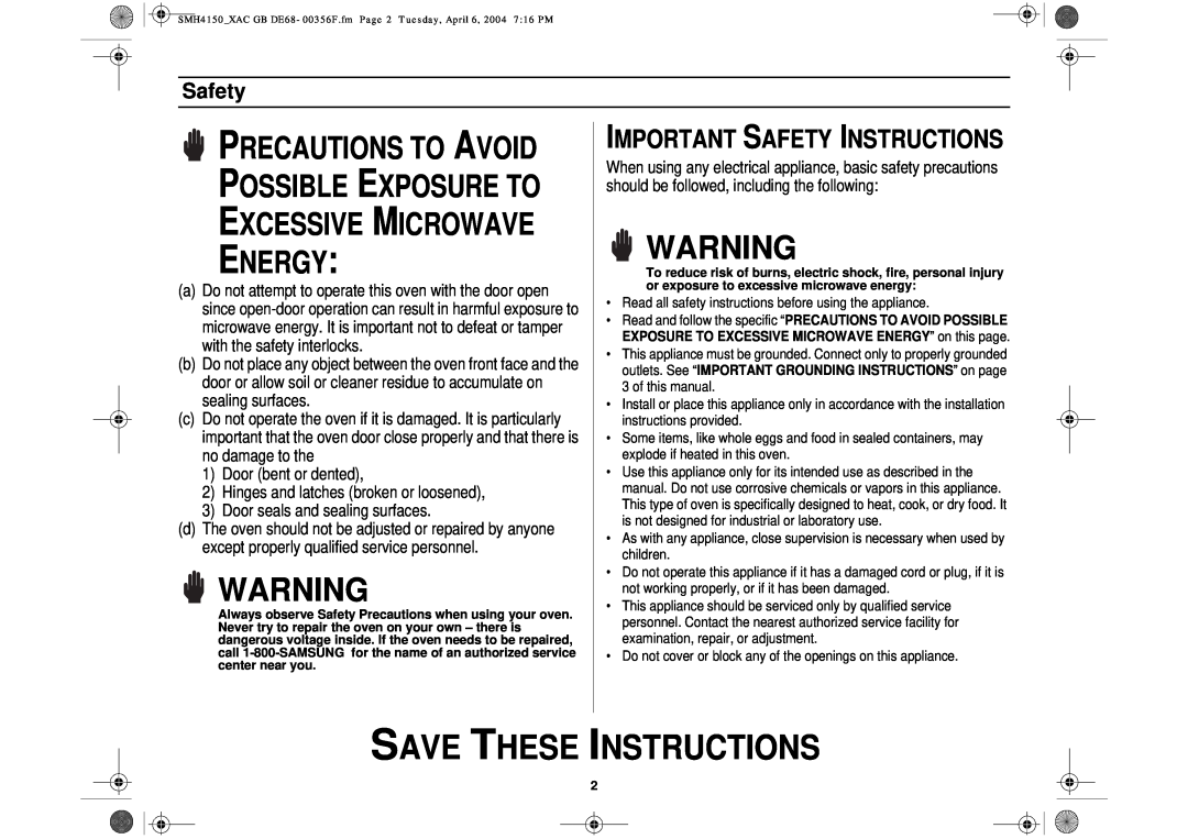 Samsung SMH4150 Save These Instructions, Important Safety Instructions, Precautions To Avoid, Possible Exposure To 