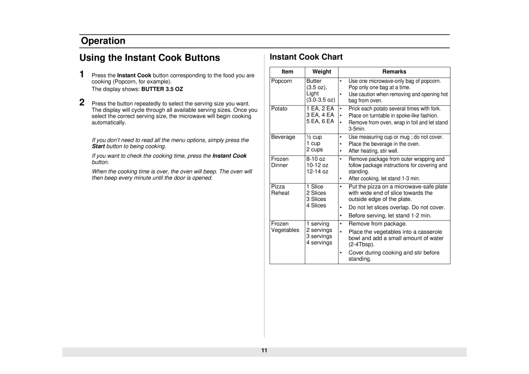 Samsung SMH6140CB, SMH6140BB manual Operation Using the Instant Cook Buttons, Weight Remarks 