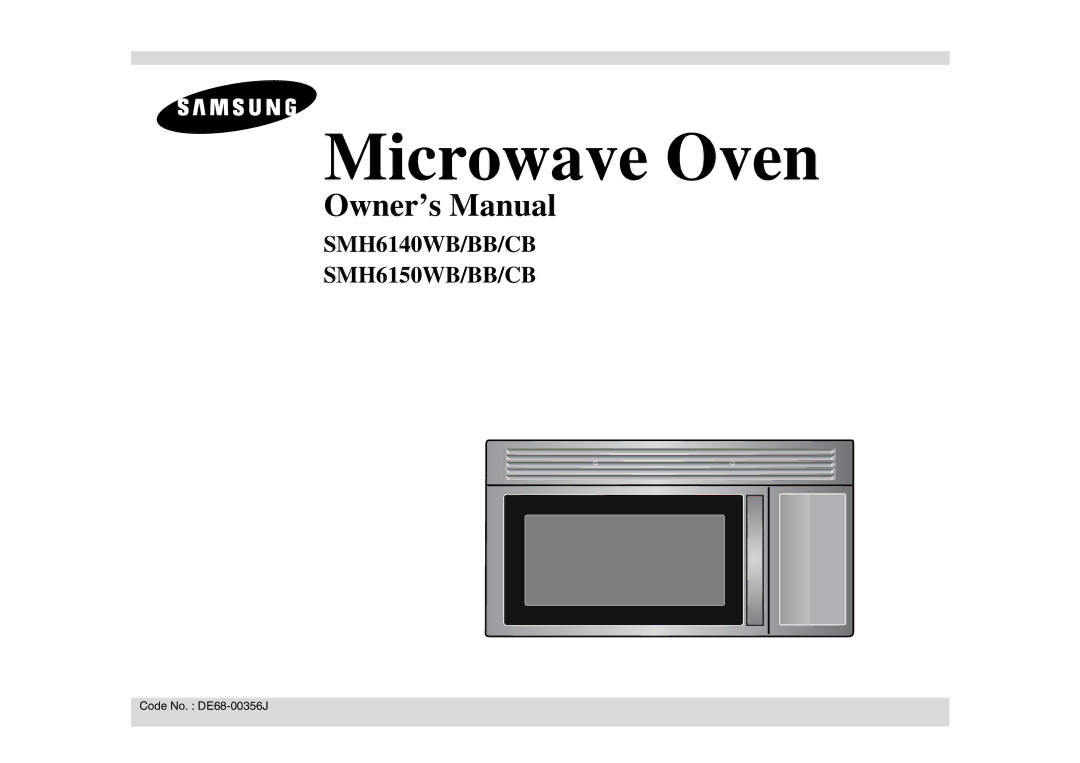 Samsung SMH6150BB, SMH6150WB, SMH6150CB owner manual Microwave Oven 