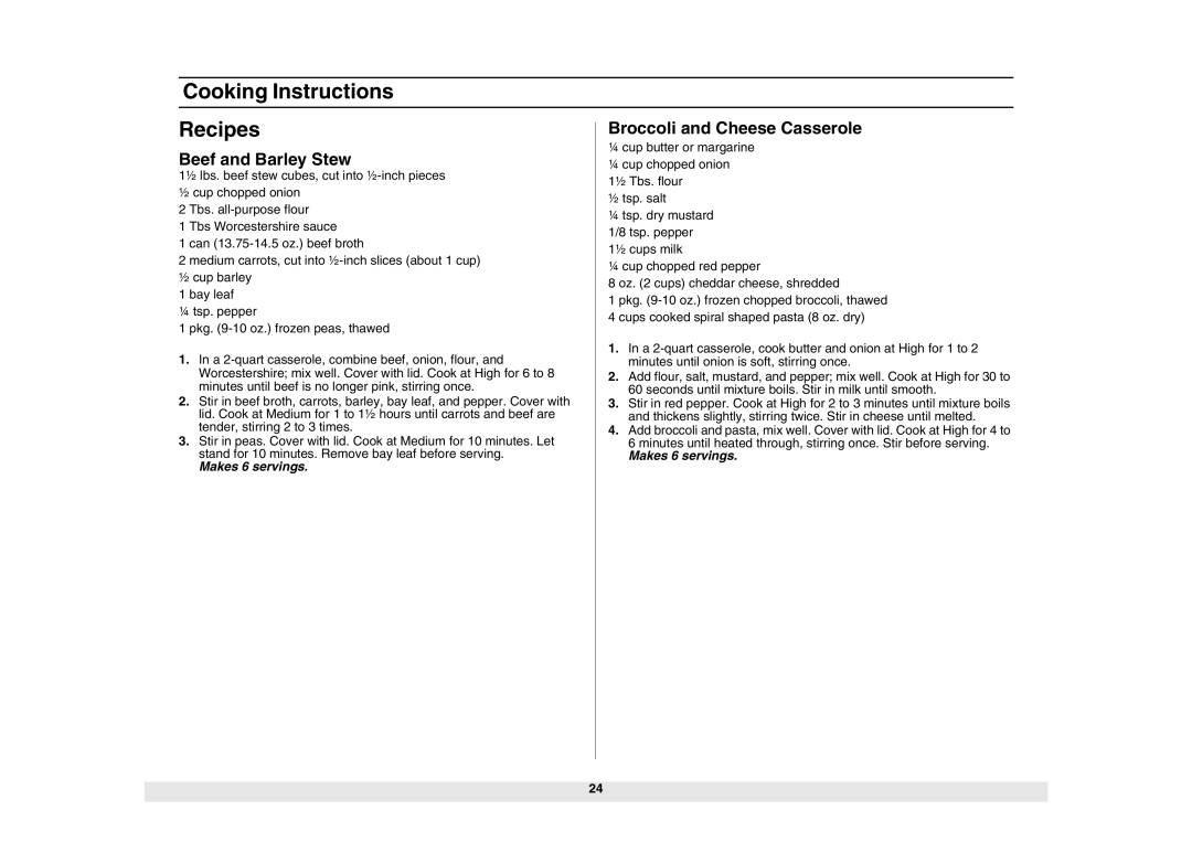 Samsung SMH6150WB, SMH6150BB, SMH6150CB Cooking Instructions Recipes, Broccoli and Cheese Casserole, Beef and Barley Stew 