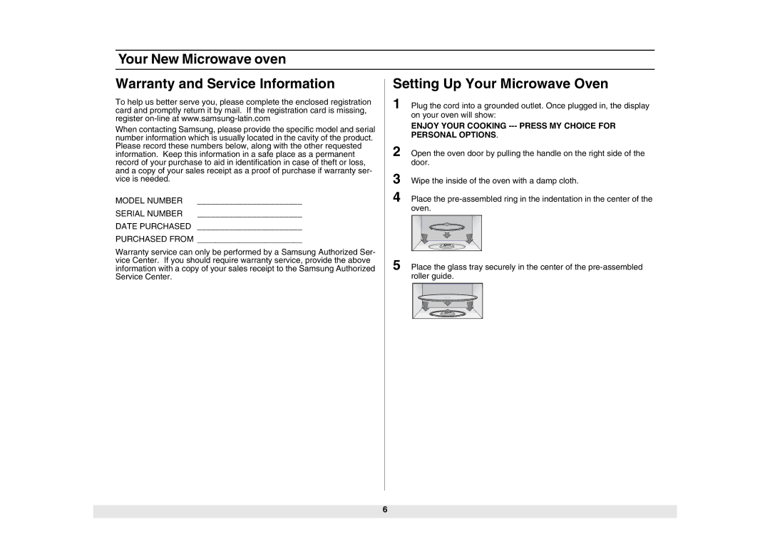 Samsung SMH6150WB Your New Microwave oven Warranty and Service Information, Model Number Serial Number Date Purchased 