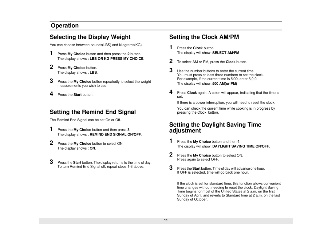 Samsung SMH5140WB/BB, SMH6160WB/BB/CB manual Operation Selecting the Display Weight, Setting the Remind End Signal 