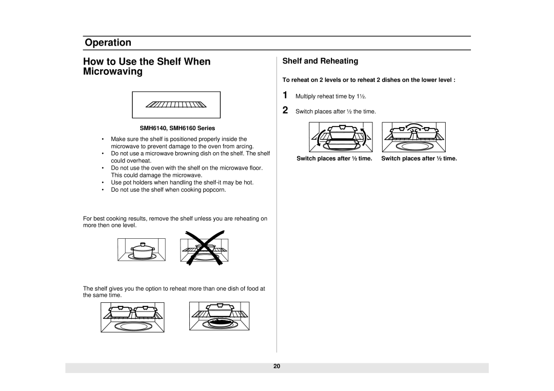 Samsung SMH5140WB/BB manual Operation How to Use the Shelf When Microwaving, Shelf and Reheating, SMH6140, SMH6160 Series 