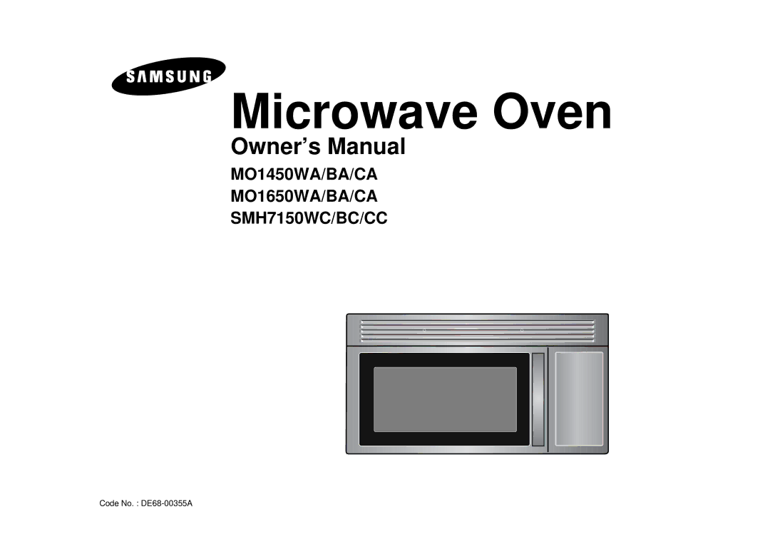 Samsung SMH7150CC, SMH7150WC, MO1650WA, MO1650BA, MO1650CA, MO1450CA, MO1450BA manual Microwave Oven 