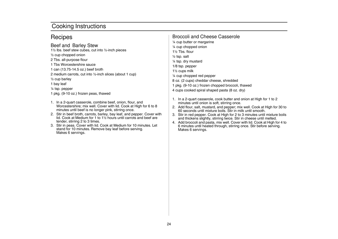 Samsung SMH7176STE, SMH7177 owner manual Cooking Instructions Recipes, Beef and Barley Stew, Broccoli and Cheese Casserole 