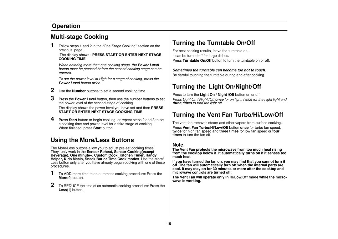 Samsung SMH7178STE owner manual Operation Multi-stage Cooking, Using the More/Less Buttons, Turning the Turntable On/Off 