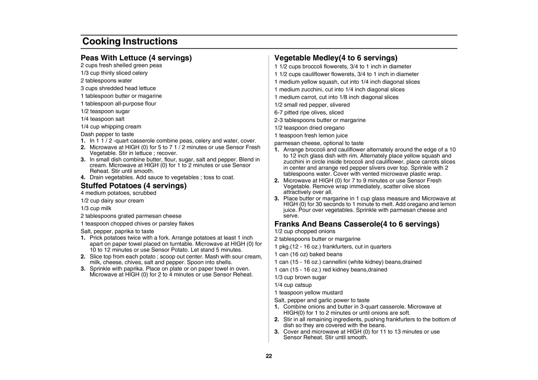 Samsung SMH7175, SMH7195 Peas With Lettuce 4 servings, Stuffed Potatoes 4 servings, Vegetable Medley4 to 6 servings 